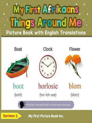 cover image of My First Afrikaans Things Around Me Picture Book with English Translations